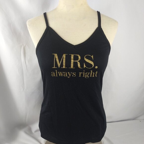 Love & Cherish Women's Black Spaghetti String Cami Top "Mrs.Alway Right" Sz S - Picture 1 of 7